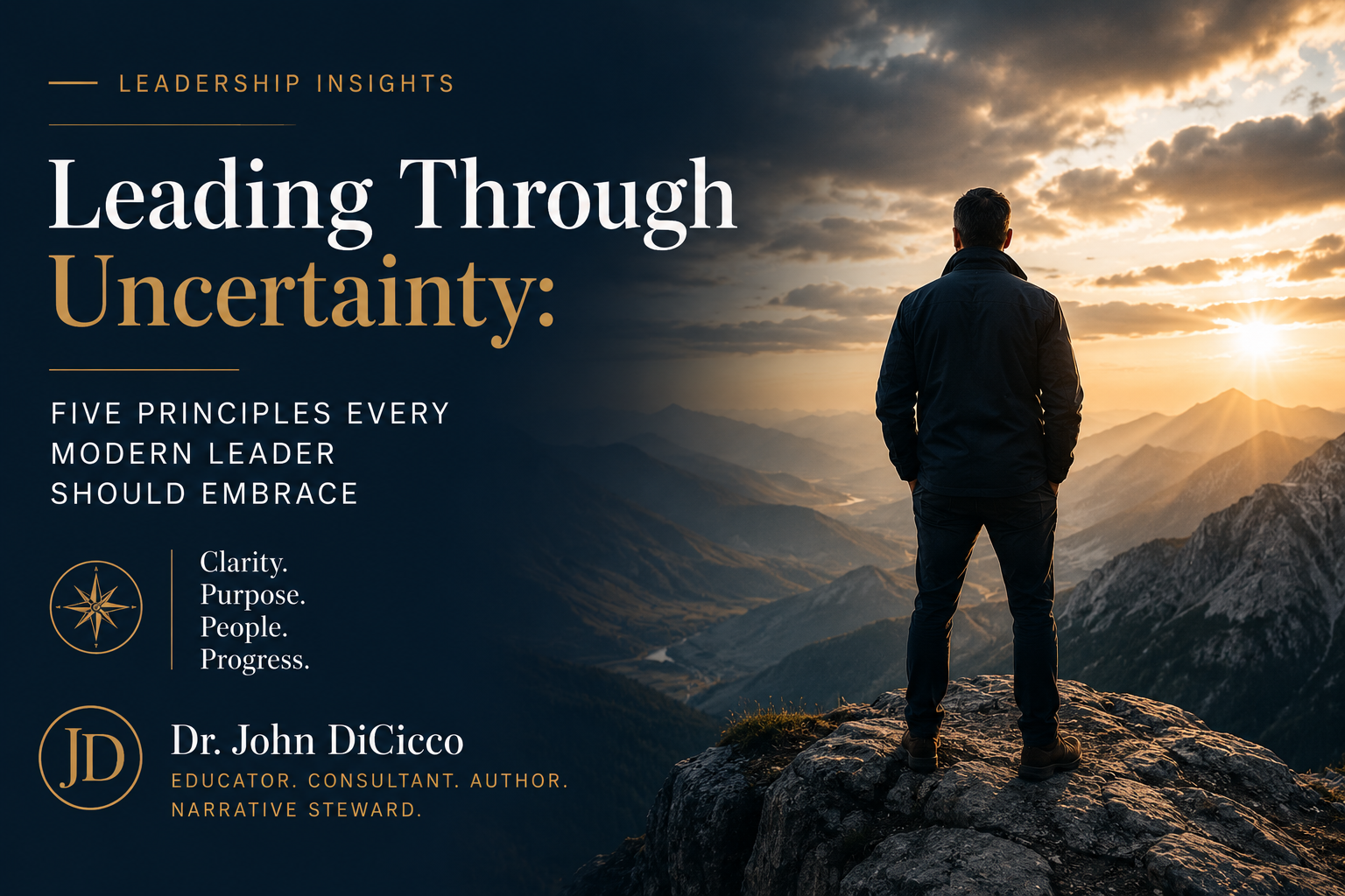 Read more about the article Leading Through Uncertainty: Five Principles Every Modern Leader Should Embrace